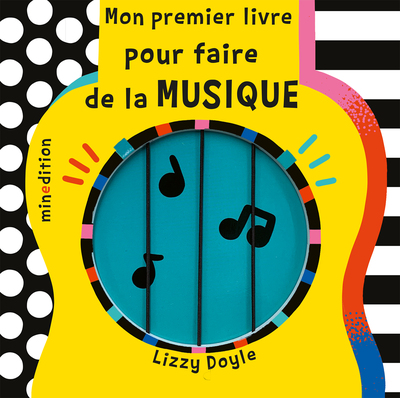 Picture of Mon premier livre pour faire de la MUSIQUE