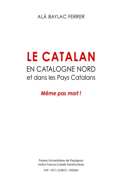 Image de Le catalan en Catalogne nord et dans les pays catalans