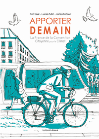 Image de Apporter demain - La France de la Convention Citoyenne pour