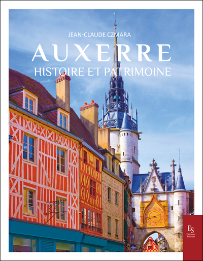 Picture of Auxerre - Histoire et patrimoine