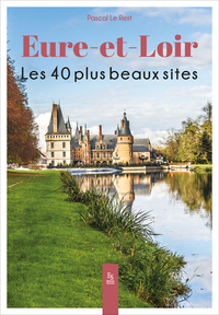 Image de Eure-et-Loir - Les 40 plus beaux sites