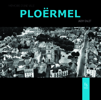 Picture of PLOERMEL MEMOIRE D'UNE VILLE