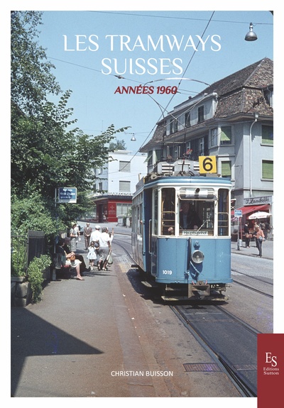 Image de Les tramways suisses - Années 1960