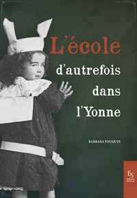 Image de L'École d'autrefois dans l'Yonne