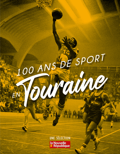 Picture of 100 ans de sport en Touraine