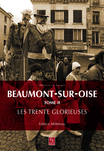 Image de Beaumont-sur-Oise, les Trente Glorieuses