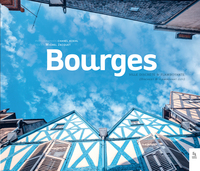 Picture of Bourges, ville discrète et flamboyante