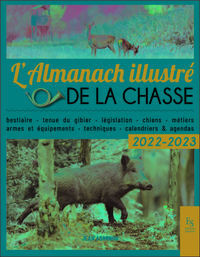 Image de L'almanach illustré de la chasse 2022-2023
