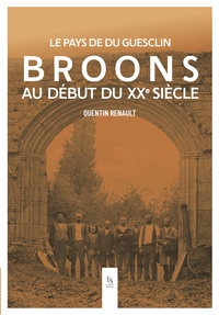 Image de BROONS AU DEBUT DU XXe SIECLE