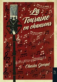 Picture of La Touraine en chansons