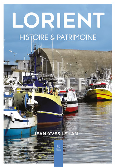 Picture of Lorient - Histoire et patrimoine