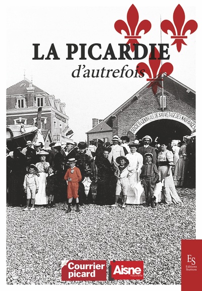 Image de La Picardie d'autrefois