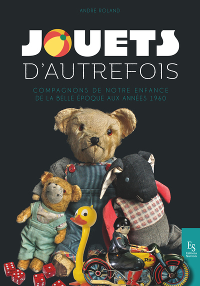 Picture of Jouets d'autrefois