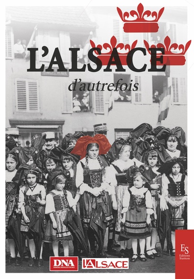 Image de L'Alsace d'autrefois
