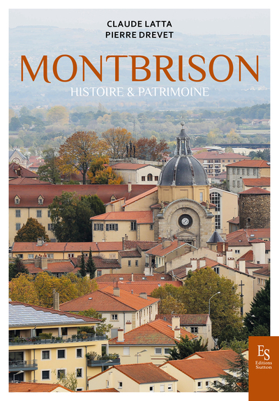 Image de Montbrison histoire & patrimoine