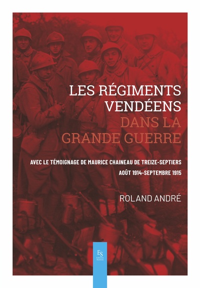 Picture of Les régiments vendéens dans la Grande Guerre