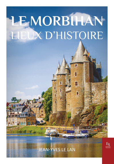 Picture of Le Morbihan - Lieux d'Histoire