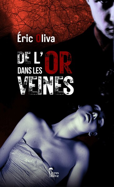 Image de De l'or dans les veines (poche)
