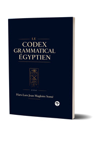 Image de LE CODEX GRAMMATICAL ÉGYPTIEN