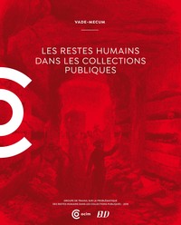 Picture of Les restes humains dans les collections publiques