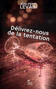 Image de Délivrez-nous de la tentation