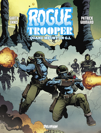 Image de ROGUE TROOPER : QUAND MEURT UN G.I.