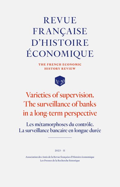 Picture of Les métamorphoses du contrôle. La surveillance bancaire en longue durée