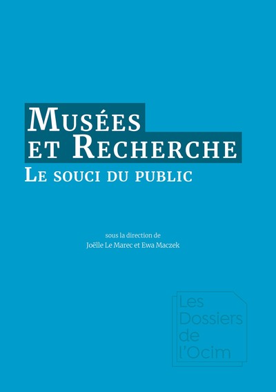 Picture of Musées & Recherche : le souci du public