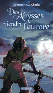 Picture of Des Abysses viendra l'aurore