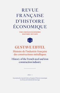 Image de GUSTAVE EIFFEL : Histoire de l'industrie française des constructions métalliques