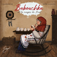 Picture of Babouchka et la magie de Noël