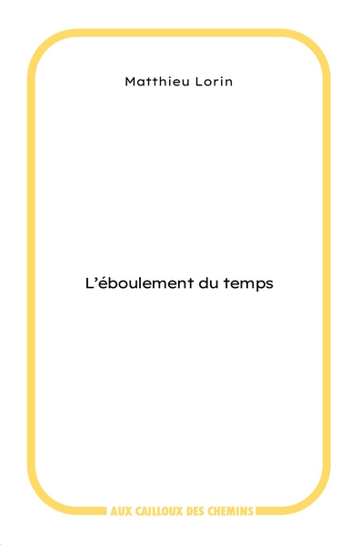 Picture of L'éboulement du temps