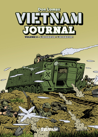 Image de VIETNAM JOURNAL Volume 8 : L'horreur ! L'horreur !