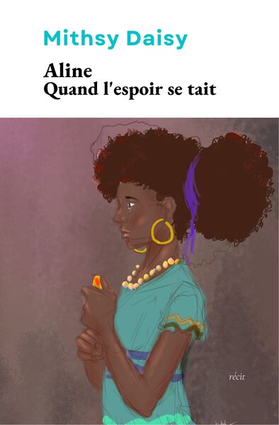 Image de Aline : Quand l'espoir se tait