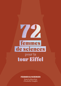 Image de 72 femmes de sciences pour la tour Eiffel