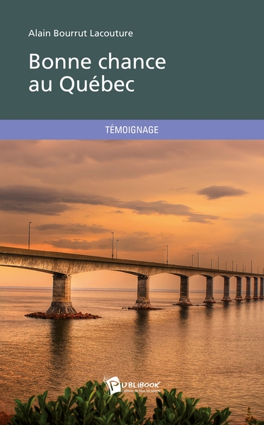 Picture of Bonne chance au Québec