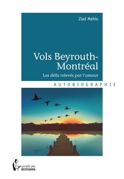 Image de Vols Beyrouth-Montréal - les défis relevés par l'amour