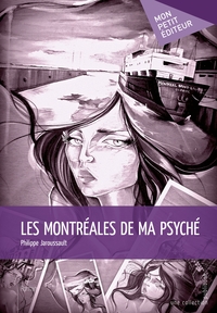 Image de Les Montréales de ma psyché