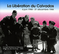 Image de La libération du Calvados 6 juin 1944 - 31 décembre 1944 (anglais)