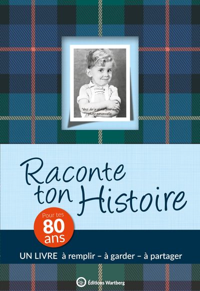 Picture of RACONTE TON HISTOIRE - POUR TES 80 ANS