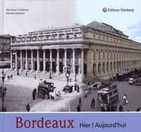 Picture of BORDEAUX HIER ET AUJOURD'HUI