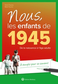 Image de Nous, les enfants de 1945