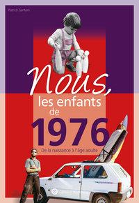 Picture of Nous, les enfants de 1976