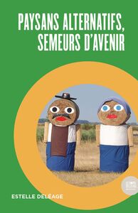Picture of Paysans alternatifs, semeurs d'avenir