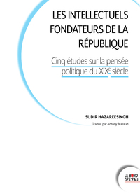 Image de Les intellectuels fondateurs de la République