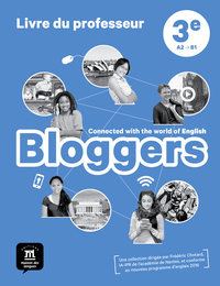 Picture of Bloggers 3e - Livre du professeur