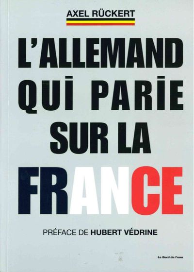 Picture of L' Allemand qui Parie sur la France