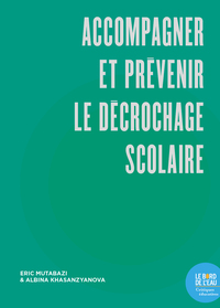 Picture of Accompagner et prévenir le décrochage scolaire