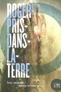 Image de Roger-Pris-Dans-La-Terre