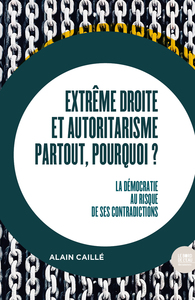 Picture of Extrême droite et autoritarisme partout, pourquoi ?